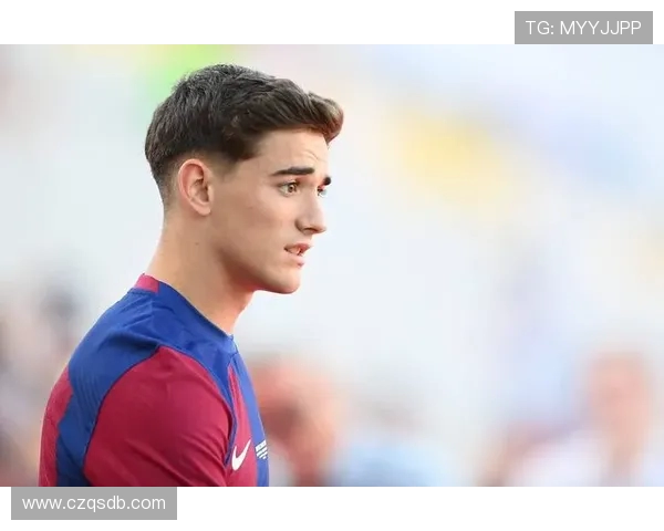 加维:巴萨新星崛起之路,青训奇迹与未来潜力的完美结合 加维:巴萨新星崛起之路,青训奇迹与未来潜力的完美结合