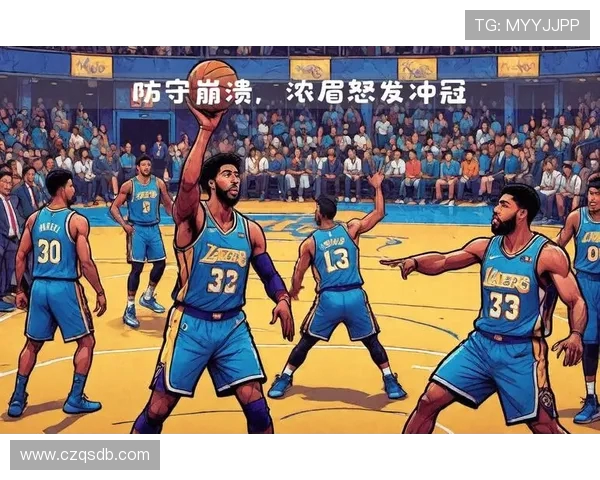 安东尼戴维斯统领湖人内线重塑防守体系引领冠军新征程 安东尼戴维斯统领湖人内线重塑防守体系引领冠军新征程